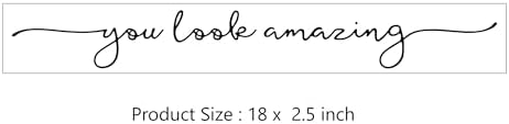 You Look Amazing Mirror Decal - 18x25 Inch Vinyl Wall Sticker