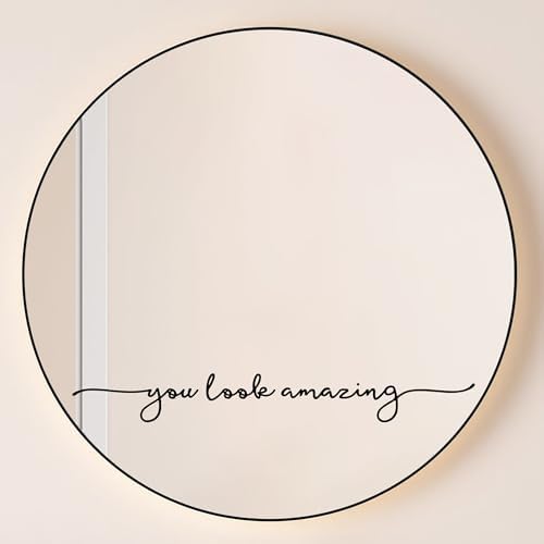 You Look Amazing Mirror Decal - 18x25 Inch Vinyl Wall Sticker