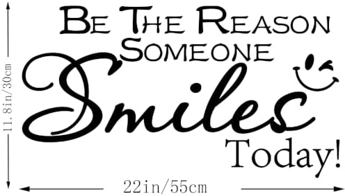 Be The Reason Someone Smiles Today Wall Sticker