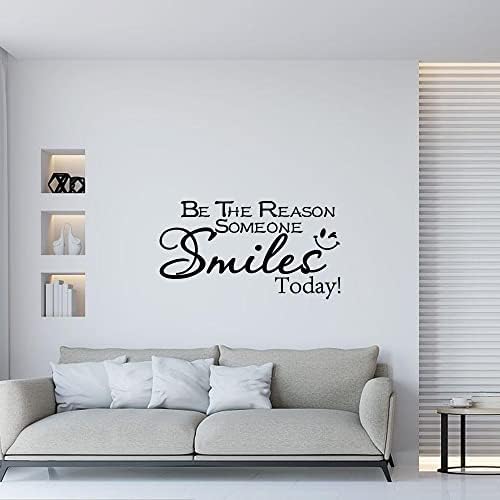Be The Reason Someone Smiles Today Wall Sticker
